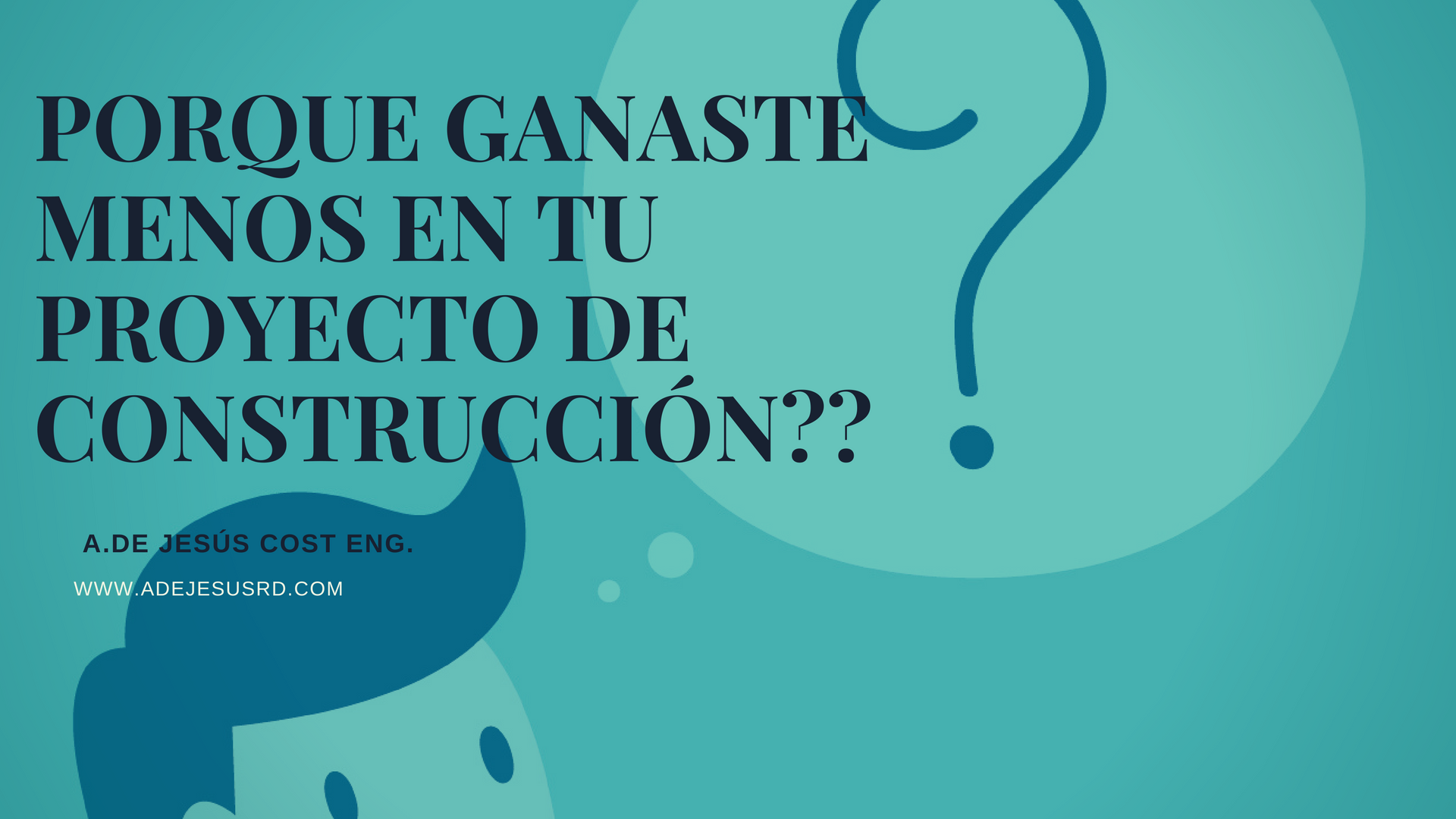 Porque ganaste menos en tu proyecto de construcción